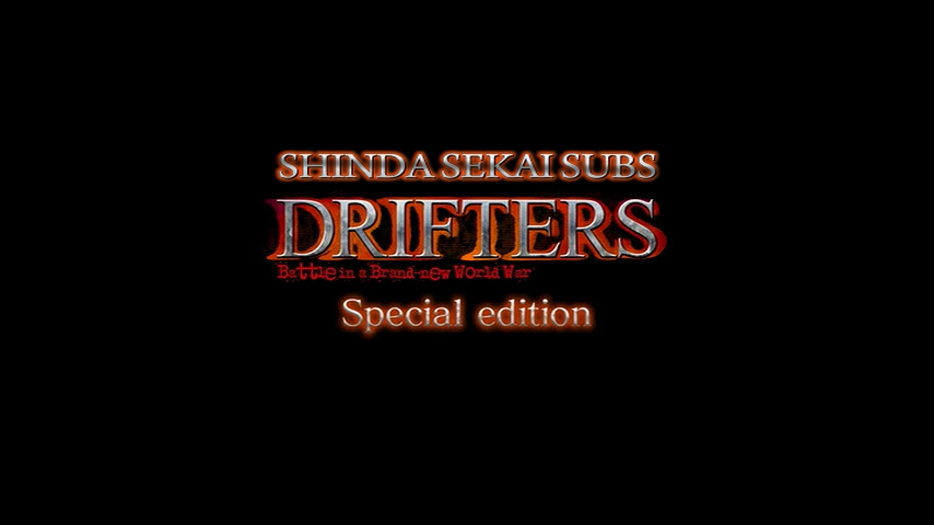 Drifters: Special Edition (Shinda Sekai Subs)